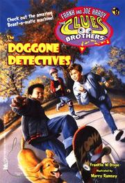 Cover of: The Doggone Detectives Frank And Joe Hardy The Clues Brothers 8 (HARDY BOYS CLUES BROS.) | Franklin W. Dixon