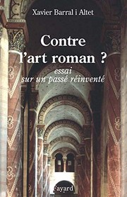 Cover of: Contre l'art roman?: essai sur un passé réinventé