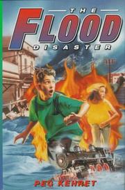 The flood disaster by Peg Kehret