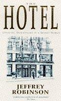 Cover of: The Hotel by Jeffrey Robinson