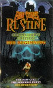 Cover of: The BEGINNING FEAR STREET COLLECTORS EDITION by Robert Lawrence Stine