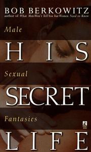 Cover of: His Secret Life by Bob Berkowitz, Bob Berkowitz