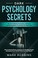 Cover of: Dark Psychology Secrets