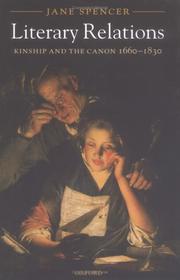 Cover of: Literary relations: kinship and the canon, 1660-1830