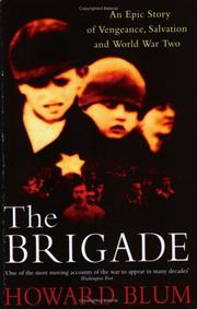 Cover of: The Brigade by Howard Blum