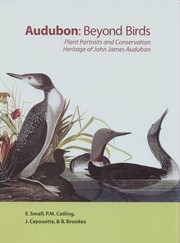 Cover of: Audubon: beyond birds : plant portraits and conservation heritage of John James Audubon