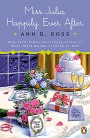 Cover of: Miss Julia Happily Ever After by Ann B. Ross