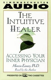Cover of: The Intuitive Healer, The: Accessing Your Inner Physician