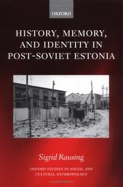 Cover of: History, memory, and identity in post-Soviet Estonia: the end of a collective farm