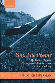 Cover of: You, the people: the United Nations, transitional administration, and state-building