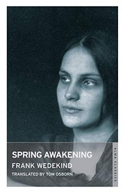 Cover of: Spring Awakening by Frank Wedekind, Tom Osborn