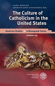 Cover of: The culture of Catholicism in the United States by Saskia Hertlein, Hermann Josef Schnackertz