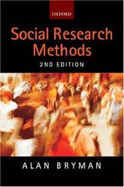 Social research methods by Alan Bryman