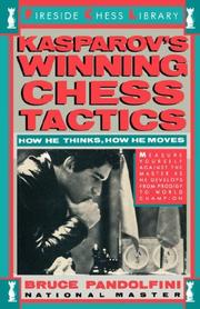 Kasparov's winning chess tactics by Bruce Pandolfini