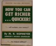 Cover of: How you can get richer ... quicker!