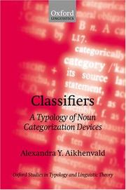 Cover of: Classifiers: a typology of noun categorization devices