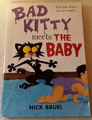 Cover of: Bad Kitty Meets the Baby by Nick Bruel
