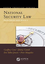 Cover of: Aspen Treatise for National Security Law: Principles and Policy