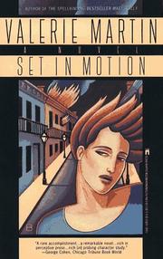 Cover of: Set in motion by Valerie Martin