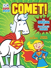 Cover of: Comet!: The Origin of Supergirl's Horse