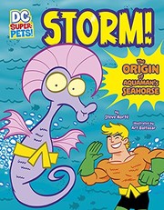 Cover of: Storm!: The Origin of Aquaman's Seahorse