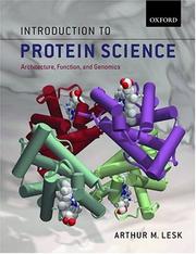 Cover of: Introduction to protein science by Arthur M. Lesk