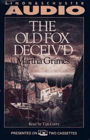 The Old Fox Deceiv'd by Martha Grimes