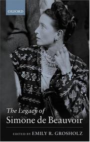Cover of: The legacy of Simone de Beauvoir