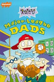 Major-League Dads (Rugrats) by Molly Wigand