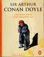 Cover of: The Man with the Twisted Lip and The Adventure of the Devil's Foot