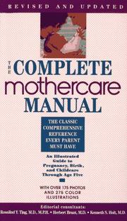 Cover of: Complete Mother Care Manual | Rosalind Y. Ting
