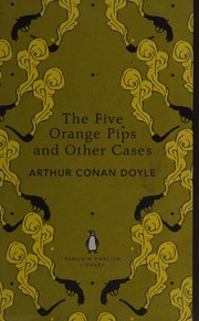 Cover of: Five Orange Pips and Other Cases by Arthur Conan Doyle