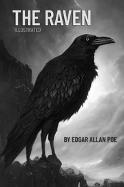 The Raven Illustrated by Edgar Allan Poe, Frank Sikernitsky