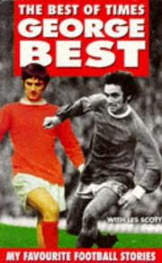 Cover of: The Best of Times: My Favourite Football Stories