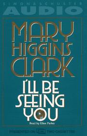 Cover of: I'll Be Seeing You by Mary Higgins Clark