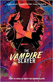 Cover of: Vampire Slayer, the Vol. 1