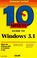 Cover of: 10 Minute Guide to Windows 3.1 (10 Minute Guide Series)