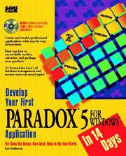 Cover of: Develop your first Paradox 5 for Windows application in 14 days