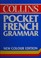 Cover of: French Pocket Grammar