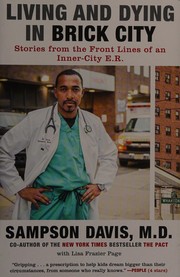 Cover of: Living and Dying in Brick City by Sampson Davis, Lisa Frazier Page