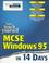 Cover of: Teach yourself MCSE Windows 95 in 14 days