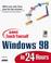 Cover of: Sams teach yourself Windows 98 in 24 hours