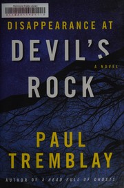 Cover of: Disappearance at Devil's Rock: a novel