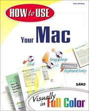 Cover of: How to Use Your Mac