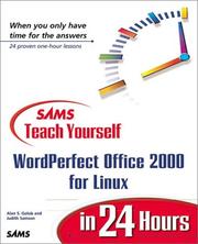 Cover of: Sams Teach Yourself WordPerfect Office 2000 for Linux in 24 Hours (Teach Yourself -- 24 Hours) by Alan S. Golub, Judith Samson, Alan Golub