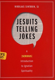 Cover of: Jesuits Telling Jokes: A  Introduction to Ignatian Spirituality
