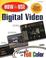 Cover of: How to Use Digital Video (How to Use)