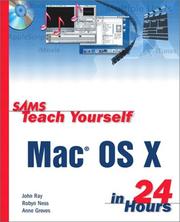 Cover of: Sams Teach Yourself Mac OS X in 24 Hours by John Ray, Robyn Ness