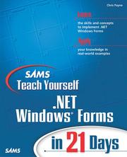 Cover of: Sams Teach Yourself .NET Windows Forms in 21 Days by Chris Payne