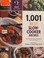Cover of: 1,001 Best Slow-Cooker Recipes